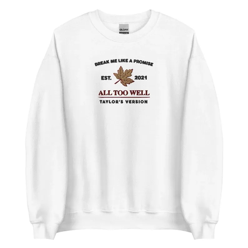 All Too Well Embroidered Sweatshirt